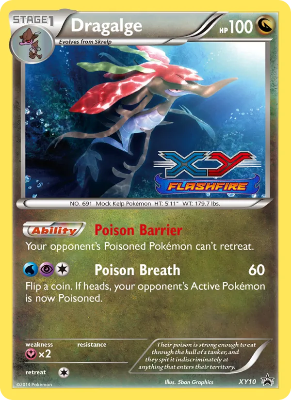 Dragalge XY10, base reference; stamps unverified